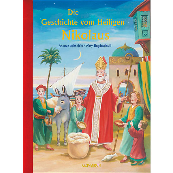 Die Geschichte vom Heiligen Nikolaus