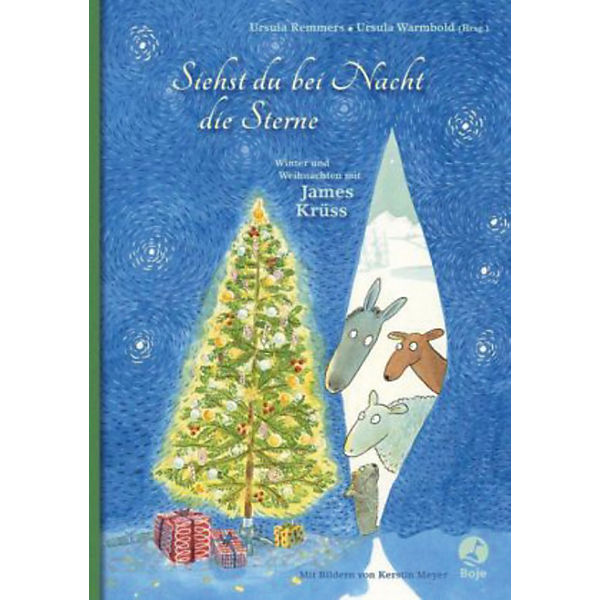 Siehst du bei Nacht die Sterne - Winter und Weihnachten mit James Krüss