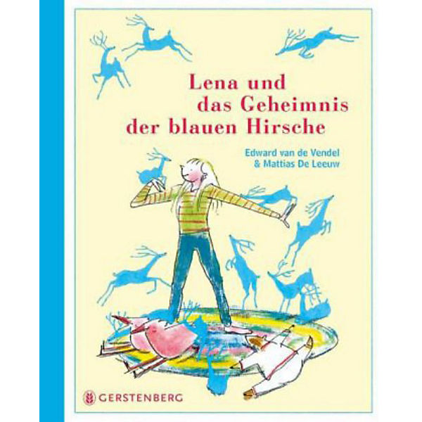 Lena und das Geheimnis der blauen Hirsche