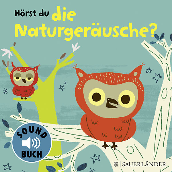 Hörst du die Naturgeräusche?, Soundbuch mit Naturgeräuschen