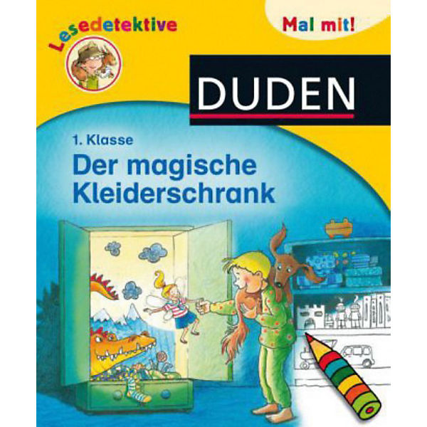 Lesedetektive Mal mit!: Der magische Kleiderschrank, 1. Klasse