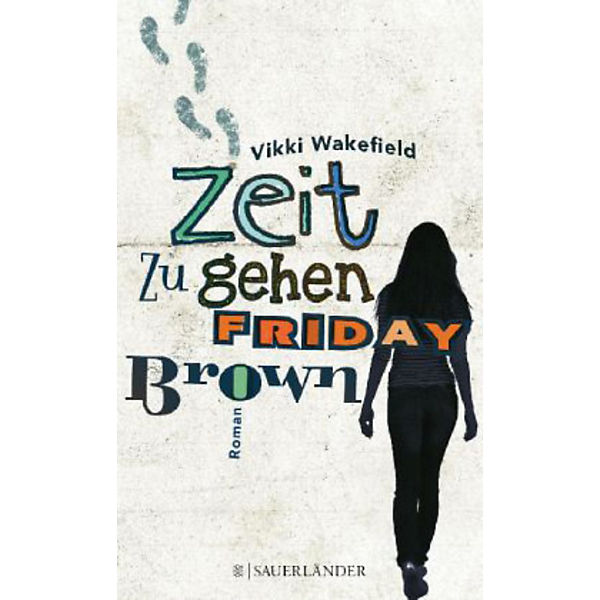 Zeit zu gehen, Friday Brown
