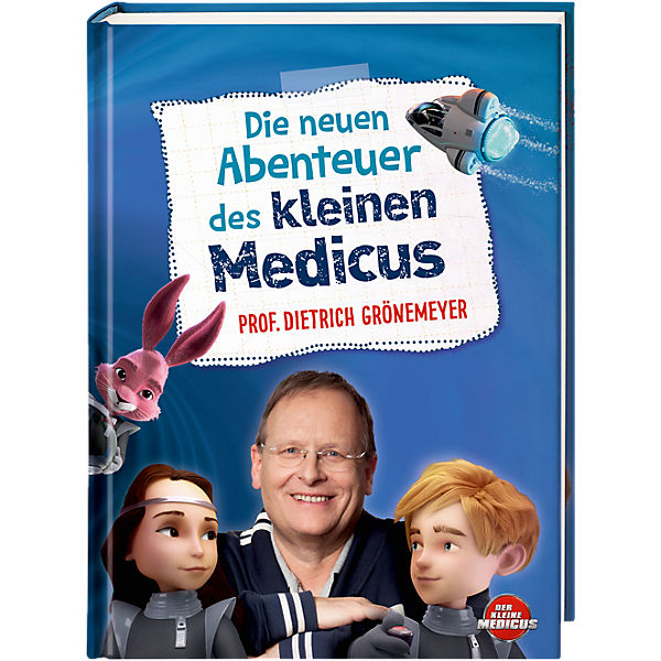 Die neuen Abenteuer des kleinen Medicus