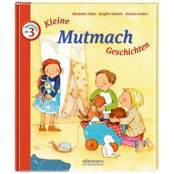 Kleine Mutmach-Geschichten zum Vorlesen