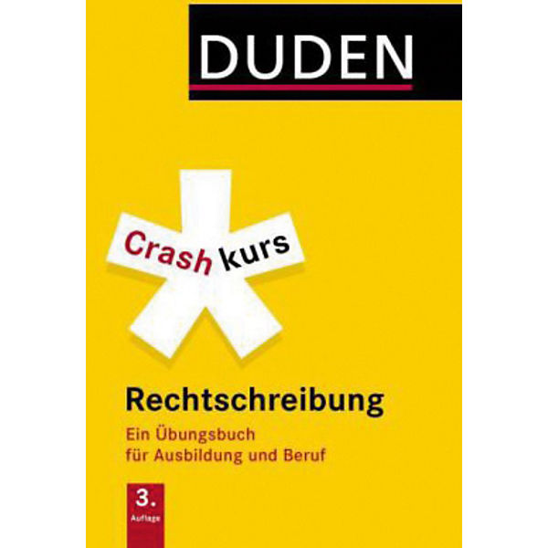Duden Crashkurs Rechtschreibung