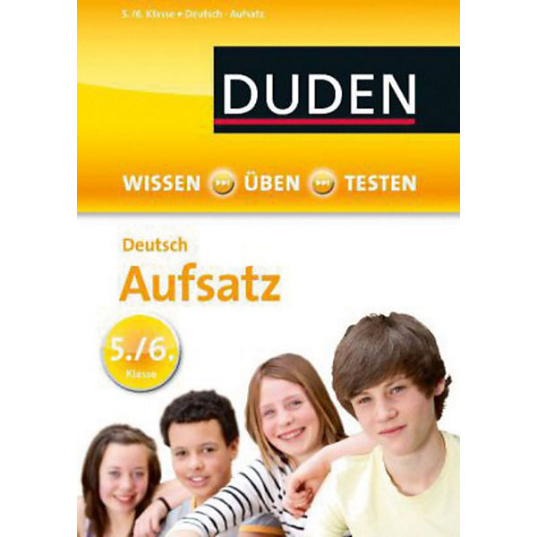 Duden: Deutsch - Aufsatz 5./6. Klasse