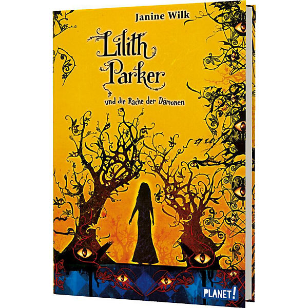 Lilith Parker und die Rache der Dämonen
