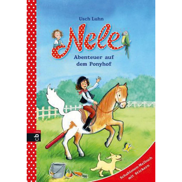 Nele: Abenteuer auf dem Ponyhof