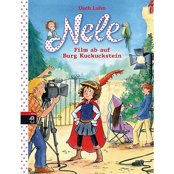 Nele: Film ab auf Burg Kuckuckstein