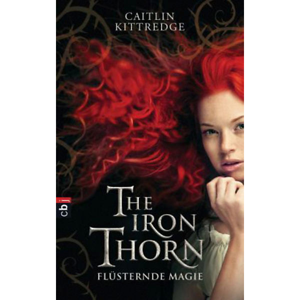 The Iron Thorn: Flüsternde Magie