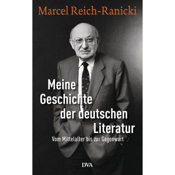Meine Geschichte der deutschen Literatur