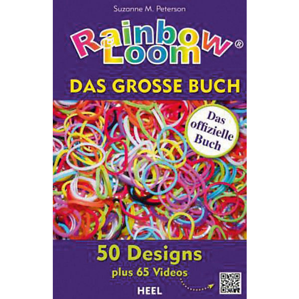 Rainbow Loom - Das große Buch