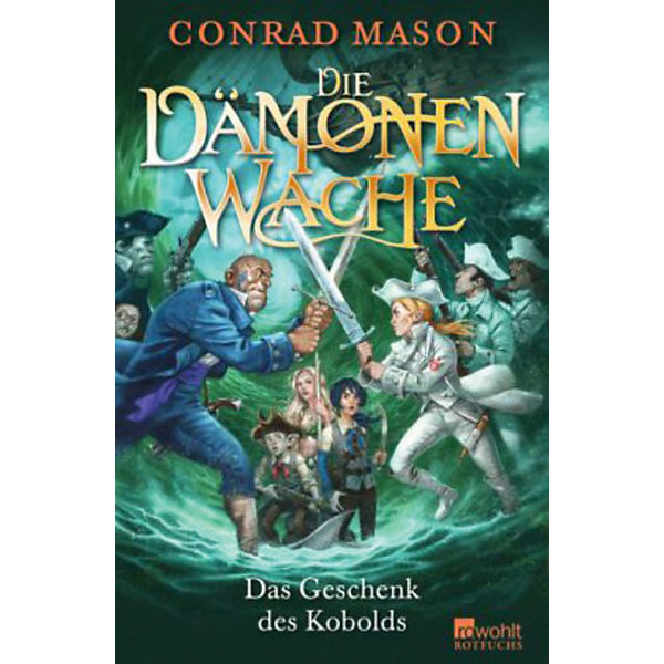Die Dämonenwache. Das Geschenk des Kobolds