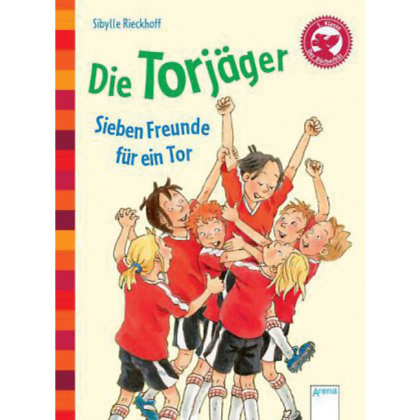 Der Bücherbär: Die Torjäger - Sieben Freunde für ein Tor