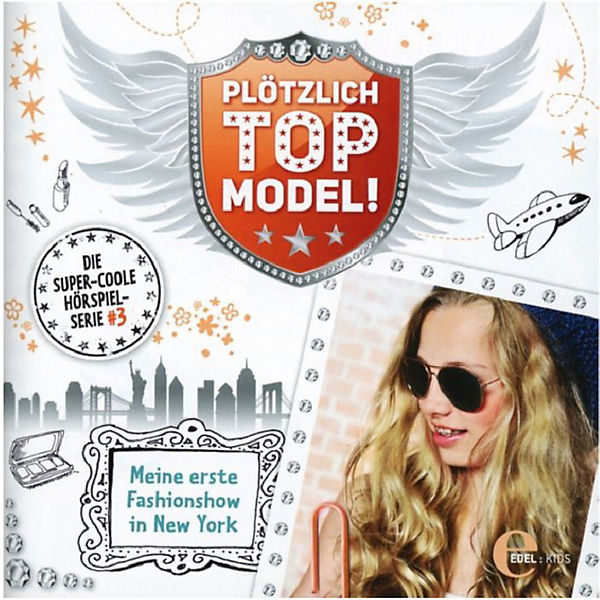 CD Plötzlich Topmodel - Meine erste Fashion Week in NY