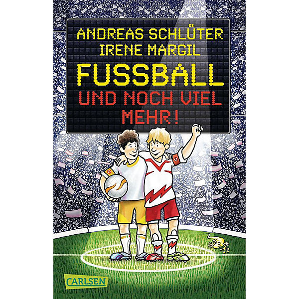 Fußball und ...: Fußball und noch viel mehr, Teil 2