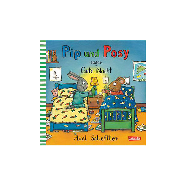 Pip und Posy: Pip und Posy sagen Gute Nacht