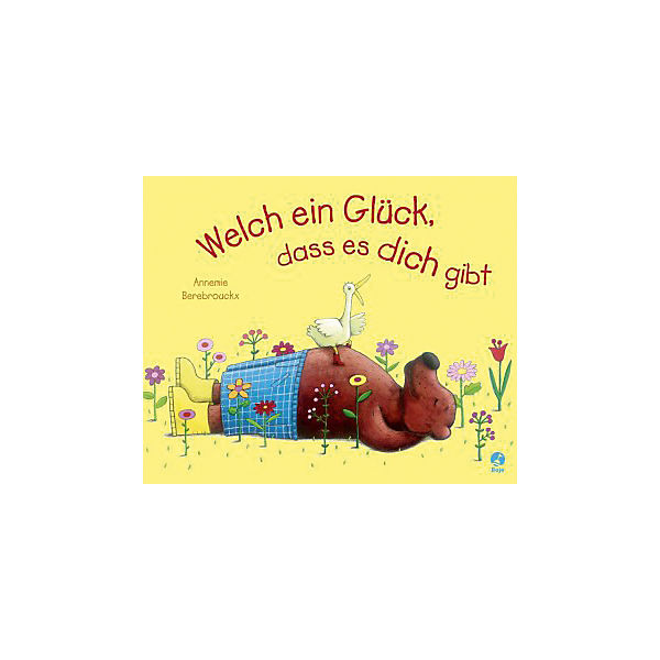Welch ein Glück, dass es dich gibt