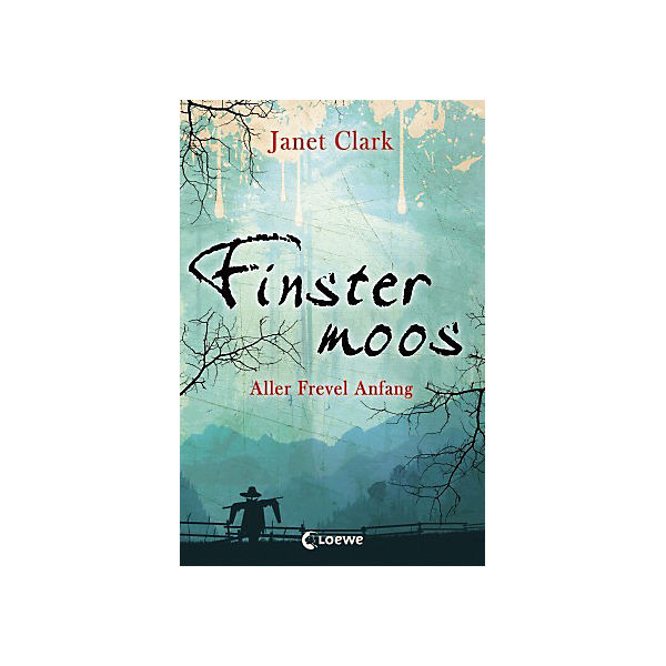 Finstermoos: Aller Frevel Anfang