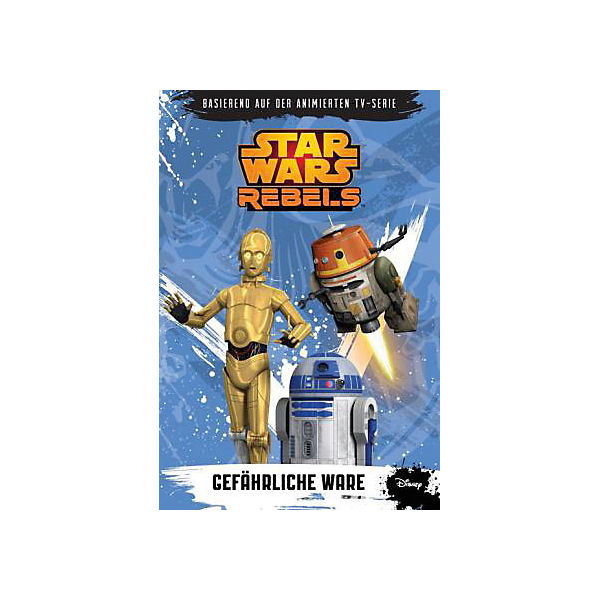 Star Wars Rebels: Gefährliche Ware