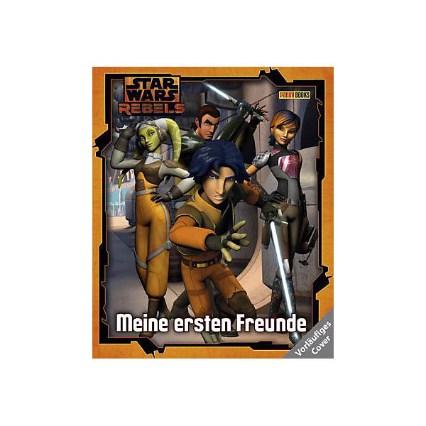 Star Wars Rebels: Meine ersten Freunde
