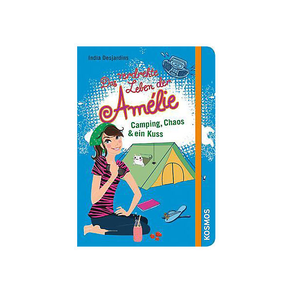 Das verdrehte Leben der Amelie: Camping, Chaos & ein Kuss, Teil 6