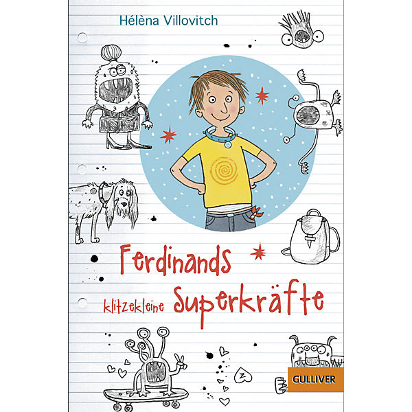 Ferdinands klitzekleine Superkräfte
