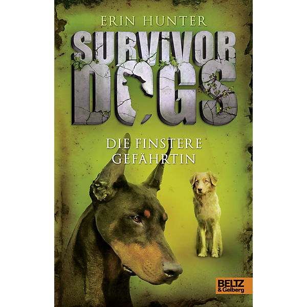 Survivor Dogs: Die finstere Gefährtin