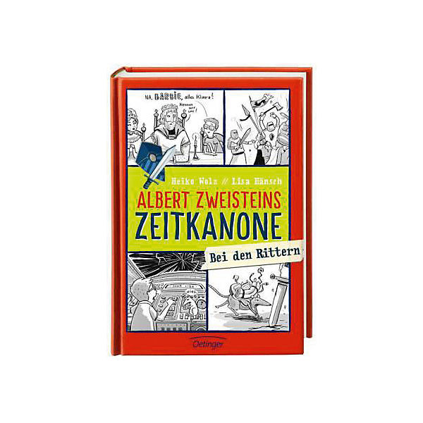 Albert Zweisteins Zeitkanone - Bei den Ritten, Teil 2