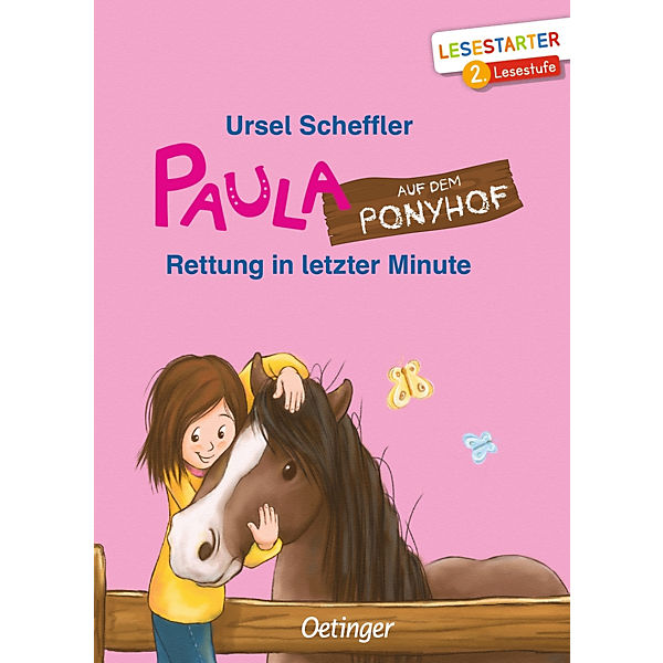 Paula auf dem Ponyhof: Rettung in letzter Minute