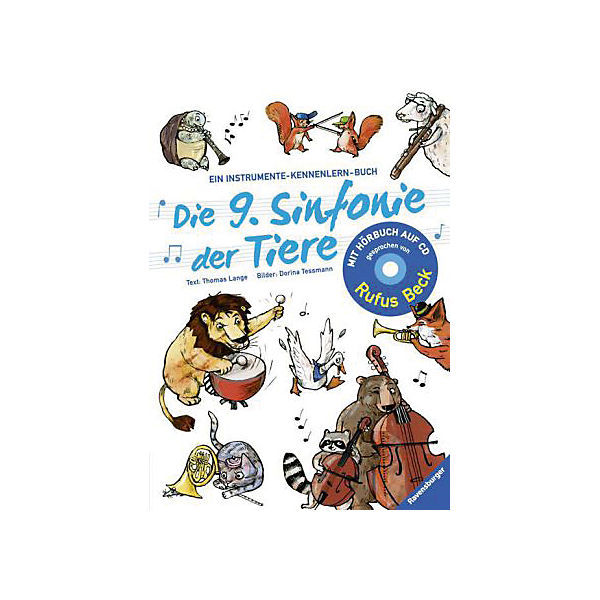 Die 9. Sinfonie der Tiere, mit Audio-CD