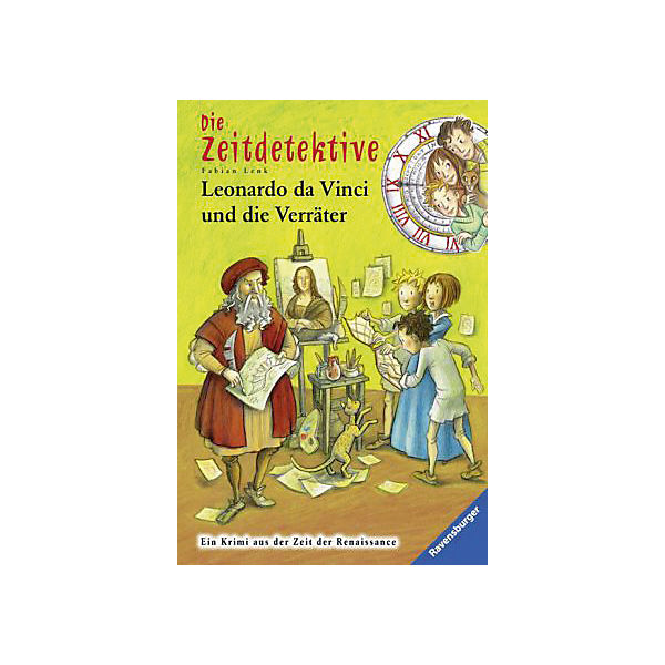 Die Zeitdetektive: Leonardo da Vinci und die Verräter