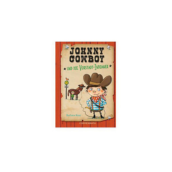 Johnny Cowboy und die Vorstadt-Indianer