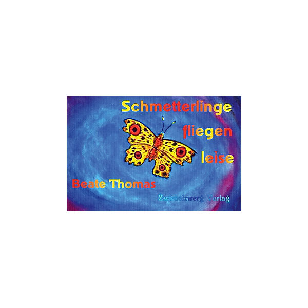 Schmetterlinge fliegen leise