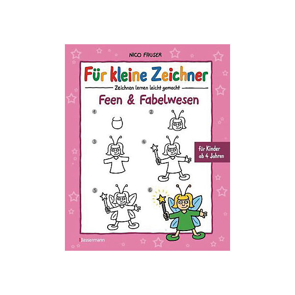 Für kleine Zeichner: Feen & Fabelwesen