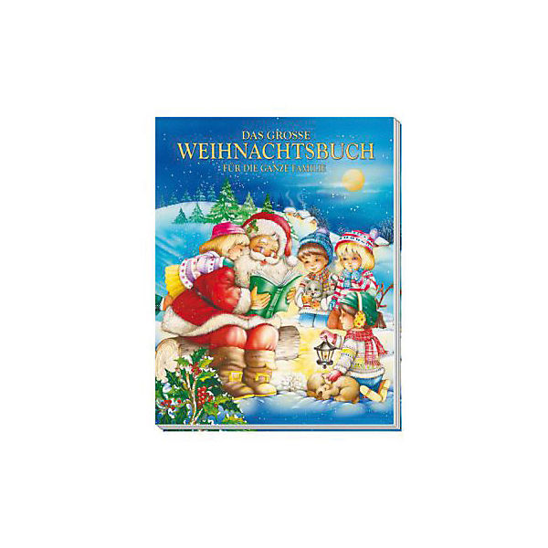 Das große Weihnachtsbuch für die ganze Familie