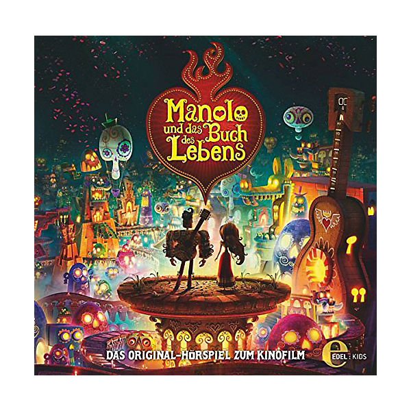 CD Manolo und das Buch des Lebens - Hörspiel zum Kinofilm