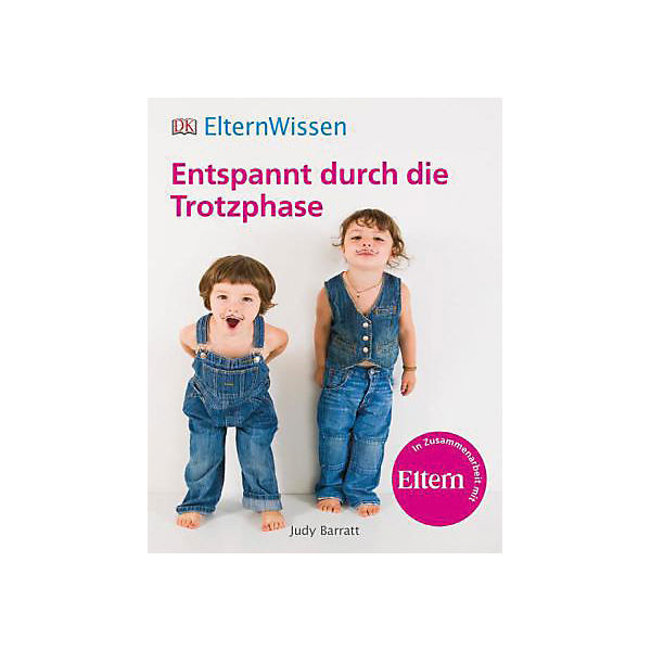 ElternWissen: Entspannt durch die Trotzphase