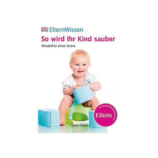 ElternWissen: So wird Ihr Kind sauber