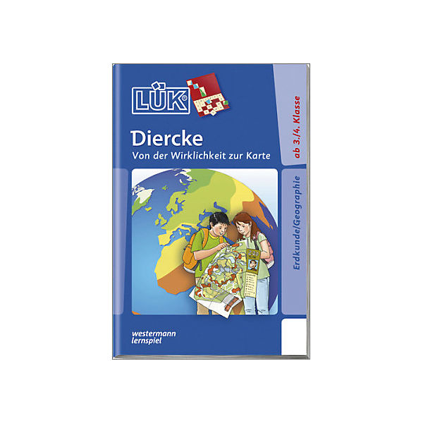 LÜK: Diercke Von der Wirklichkeit zur Karte - Himmelsrichtungen, Sterne, Höhen, Landschaften, erste Karten, Übungsheft