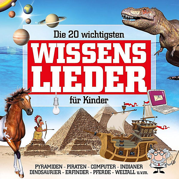 CD Die 20 wichtigsten Wissenslieder für Kinder