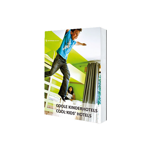 Coole Kinderhotels / Cool Kids' Hotels