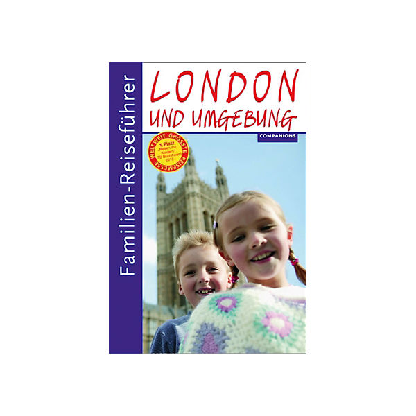 Familien-Reiseführer: London und Umgebung