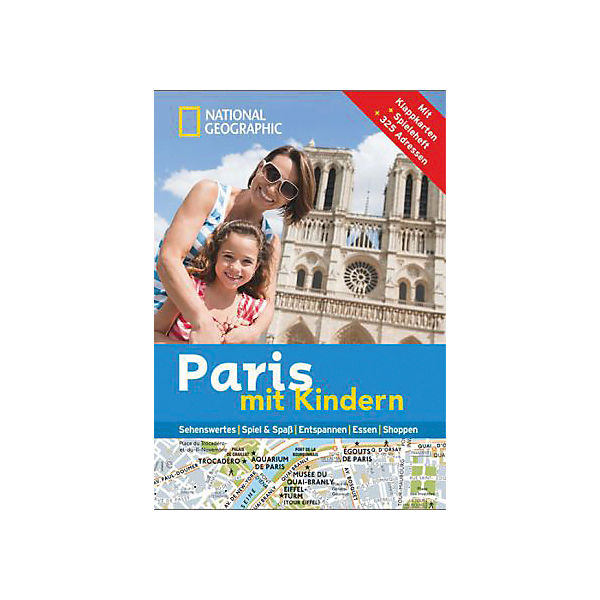 National Geographic Familien-Reiseführer Paris mit Kindern