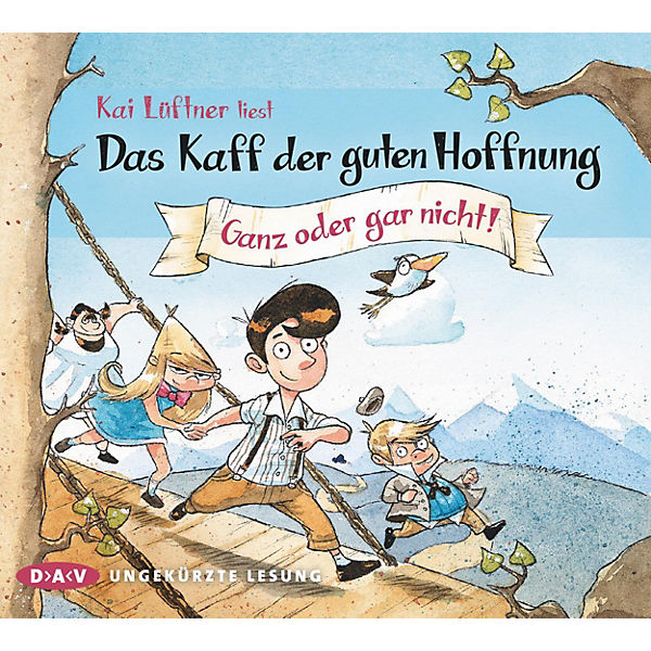 Das Kaff der guten Hoffnung: Ganz oder gar nicht!, 3 Audio-CDs