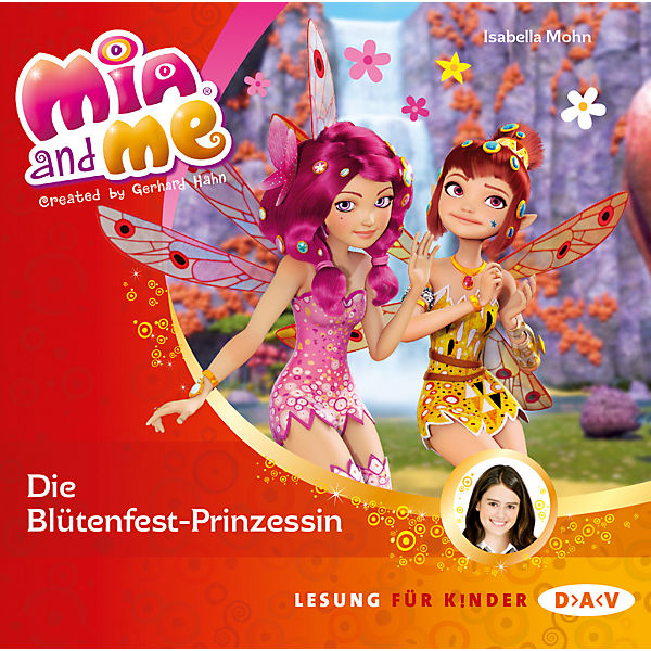 Mia and me: Die Blütenfest-Prinzessin, 1 Audio-CD