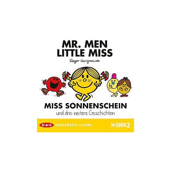 Mr. Men und Little Miss: Miss Sonnenschein und drei weitere Geschichten, 1 Audio-CD