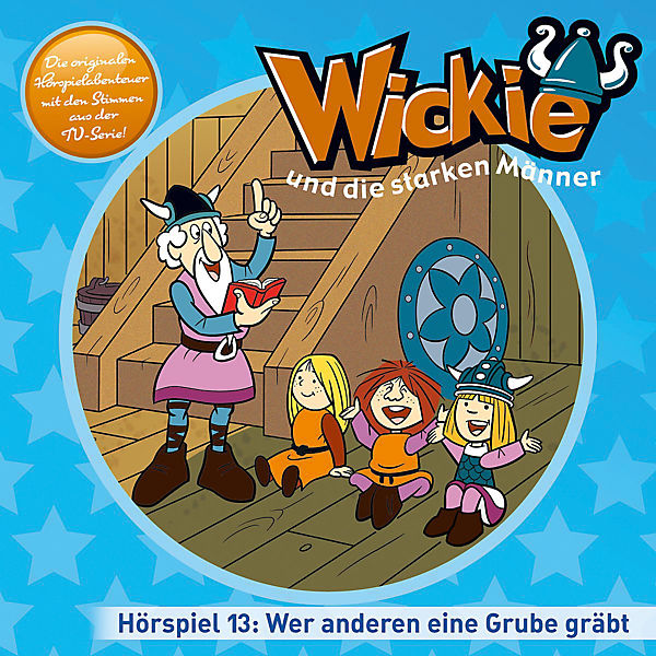 CD Wickie 13 - Wer anderen eine Grube gräbt