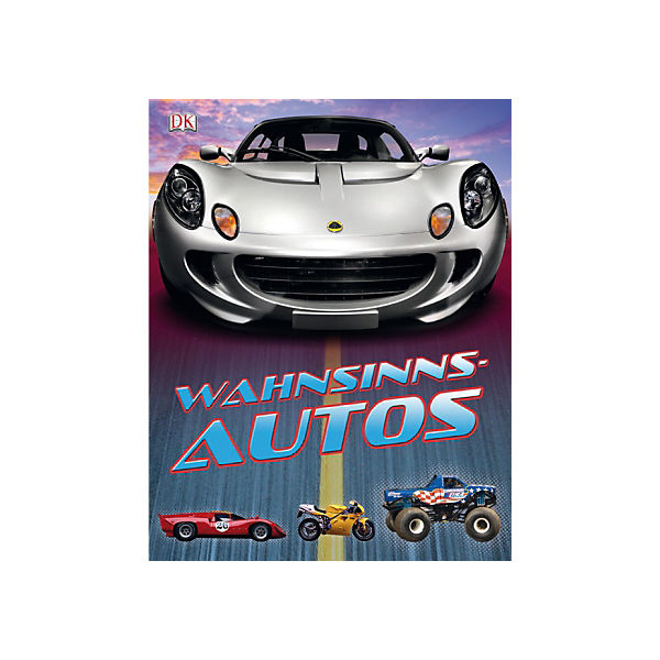 Wahnsinns-Autos