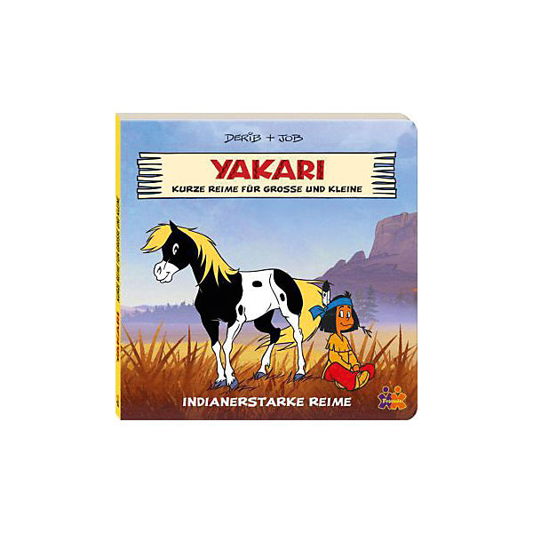 Yakari: Kurze Reime für Große und Kleine